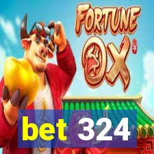 bet 324